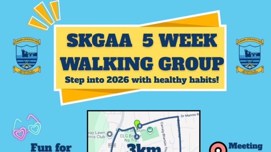 SKGAA 5 Week Walking Group